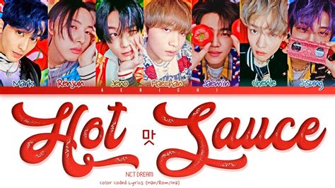 Nct Dream 엔시티 드림 Hot Sauce 맛 Color Coded Lyrics Indonesia Youtube