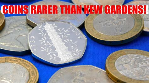 Coins RARER Than A Kew Gardens 50p YouTube