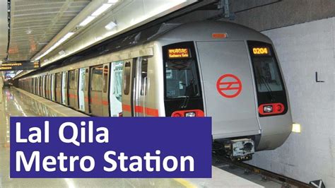 Lal Qila Metro Station Nearest Metro Station To Lal Qila Red Fort