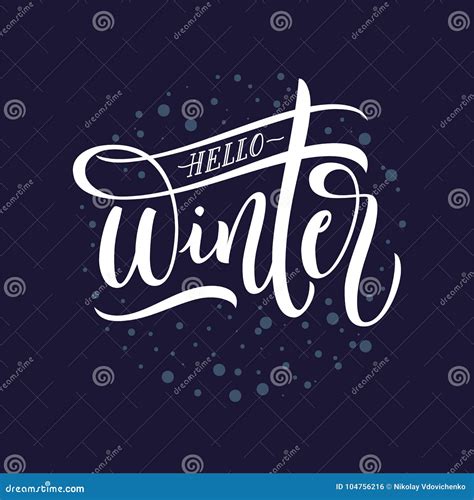 Hand Written Modern Lettering Hello Winter Brush Calligraphy With