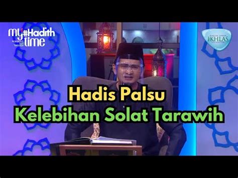 HADIS PALSU Kelebihan Solat Tarawih Yang Tak Masuk Akal Dr Ahmad