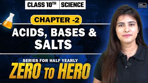 Acids Bases And Salts 🔥 Class 10 Science One Shot Ncert Half Yearly