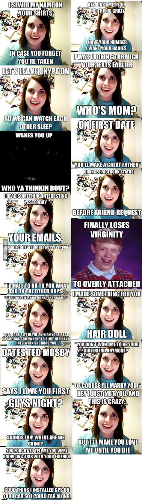 Best Of The Overly Attached Girlfriend Meme 9GAG