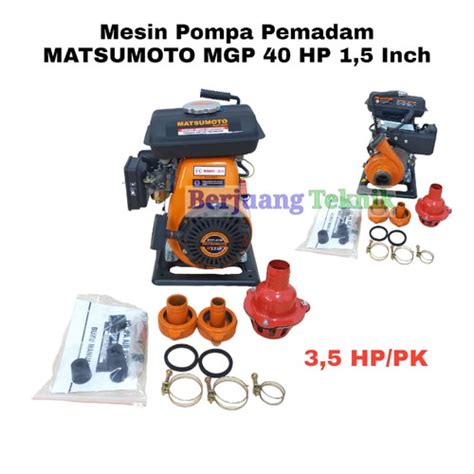 Jual Pompa Air Jinjing Alkon Pemadam MATSUMOTO MGP 40 HP Ouput 1 5 Inch