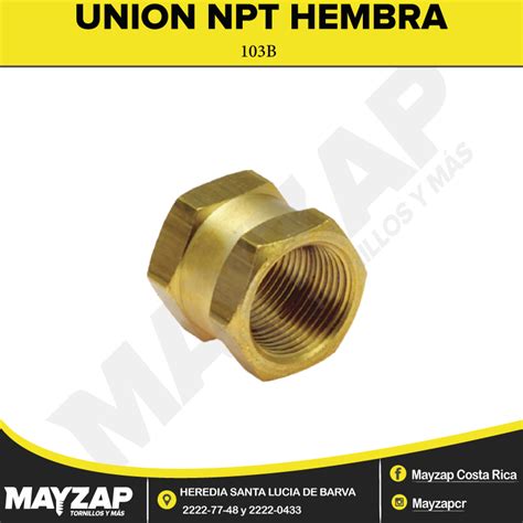 Union Hembra NPT 103B Mayzap Tornillos Y Herramientas