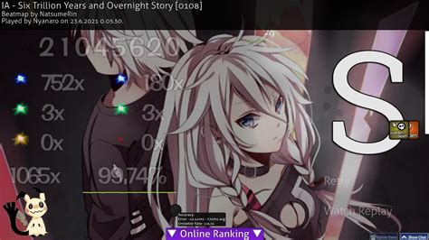 [osu ] Ia Six Trillion Years And Overnight Story [0108] Hd Sd Youtube