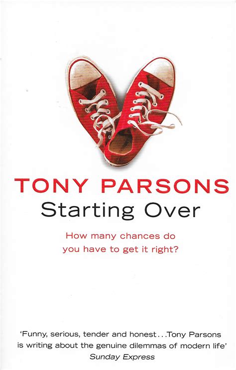 Starting Over by Tony Parsons | Goodreads