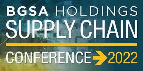 Bgsa Holdings Supply Chain Conference 2022 Palm Beach January 19 To