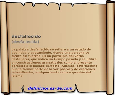O Que Significa Desfalecida - Significado de «desfallecido (desfallecida)»