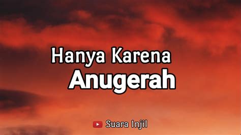 Hanya Karena Anugerah Renungan Dan Doa Malam Suara Injil YouTube