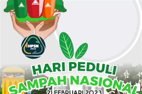 10 Link Twibbon Hari Peduli Sampah Nasional 2023 Desain Paling Keren