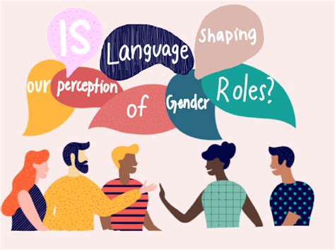 Is Language Shaping Our Perception Of Gender Roles