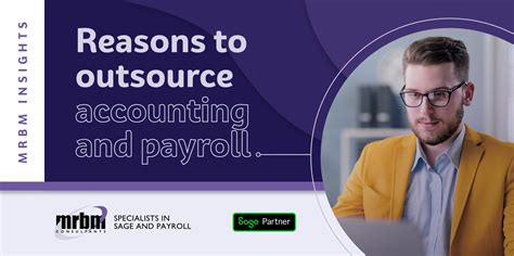 Reasons To Outsource Accounting And Payroll Mrbm