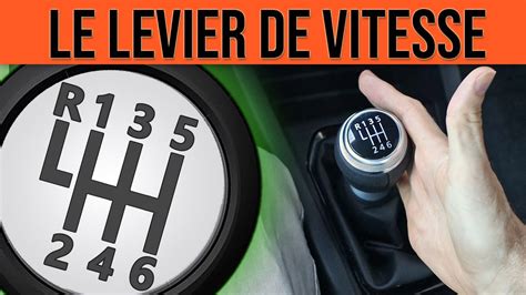 Manipuler Le Levier De Vitesse Permis Youtube