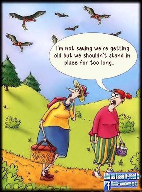 Getting Old Funny Jokes For Adults Funny Cartoon Pictures Old Age Humor