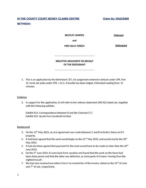 Skeleton Arguement IN THE COUNTY COURT MONEY CLAIMS CENTRE Claim No