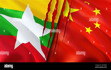 Myanmar and China flags with scar concept. Waving flag,3D rendering ...