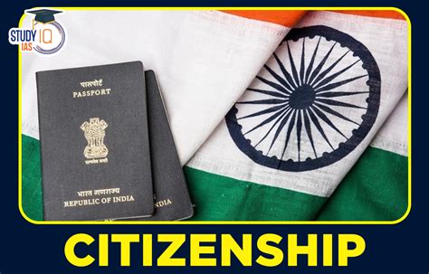 Citizenship Of India Articles Acquisition Loss Of Citizenship