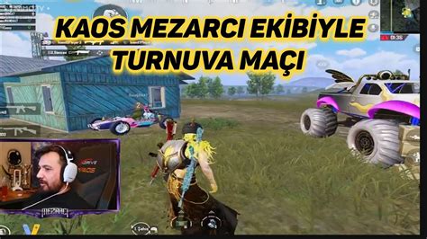 KAOS MEZARCI TURNUVADA ZORLU MAÇ Kaos Mezarcı pubg mobile kesitleri