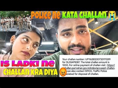 Ladki Ki Waja Se Challan Ho Gaya Police Ne Pakad Liya Cute Girl