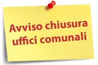 Chiusura Uffici Comunali Marted Agosto