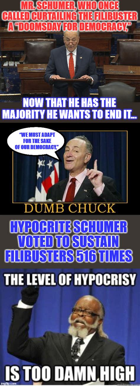 Hypocrite Schumer Imgflip