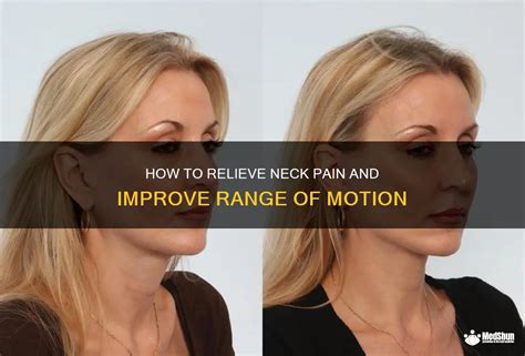 How To Relieve Neck Pain And Improve Range Of Motion Medshun