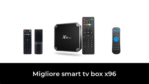 44 Migliore Smart Tv Box X96 Nel 2024 In Base A 161 Recensioni