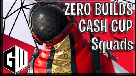 🔴 Fortnite Live Zero Builds Cash Cup Youtube