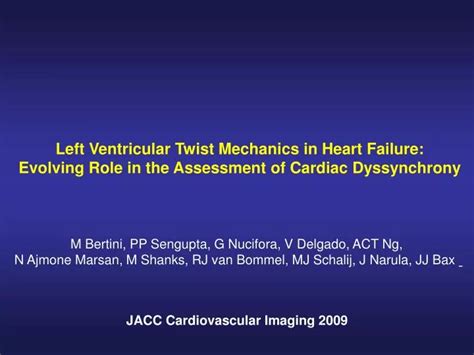 PPT Left Ventricular Twist Mechanics In Heart Failure PowerPoint