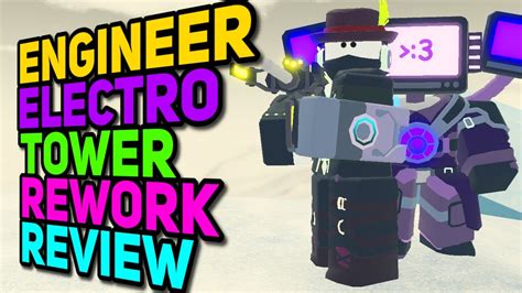 Engineer Electroshocker Tower Rework Review Tds V Tower