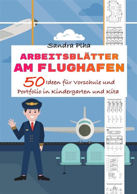 KitaFix Kreativ Arbeitsblätter Am Flughafen 50 Ideen für Vorschule