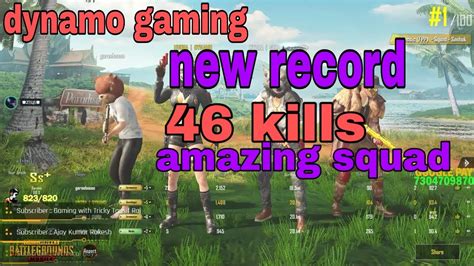 Dynamo Gaming New Record 46 Kills Sanhok Map Pubg Mobile Amazing Squad