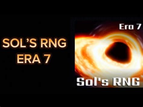 SOLS RNG ERA 7 IS OUT YouTube