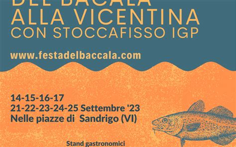 36 Festival del Bacalà alla Vicentina Pro Loco Vicentine