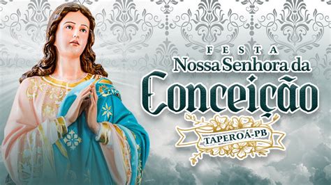 Noite De Novena Festa De Nossa Senhora Da Concei O Youtube