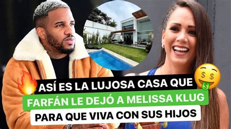 As Es La Lujosa Casa Que Farf N Le Dej A Melissa Klug Para