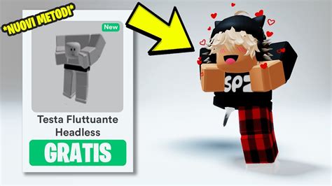 NUOVI METODI PER AVERE LA HEADLESS GRATIS SU ROBLOX NEL 2024 Roblox