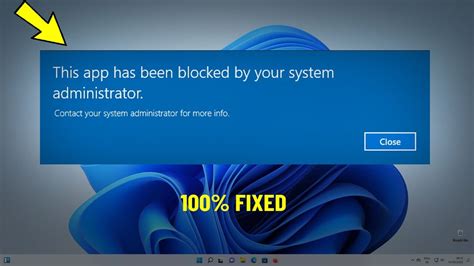 Fix This App Has Been Blocked By Your System Administrator In Windows