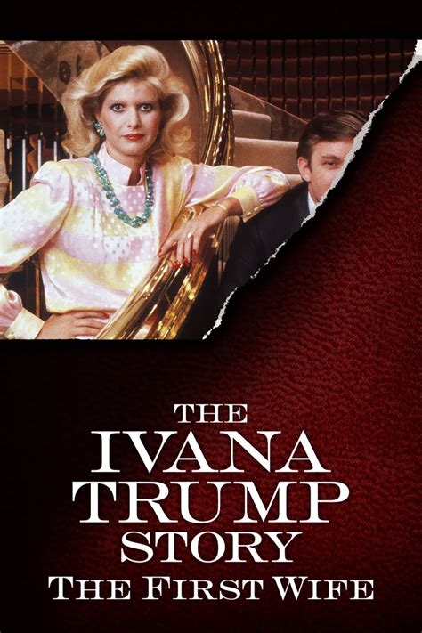 The Ivana Trump Story The First Wife 2022