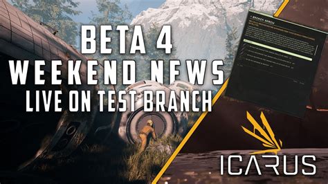 Icarus BETA Weekend 4 Dev News Early Start YouTube