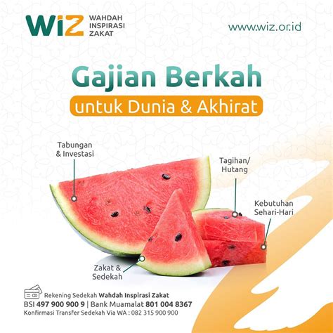 Gajian Berkah Untuk Dunia Dan Akhirat Wahdah Inspirasi Zakat