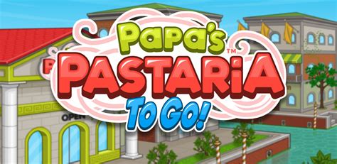 Papas pastaria free download for android - rtsduck