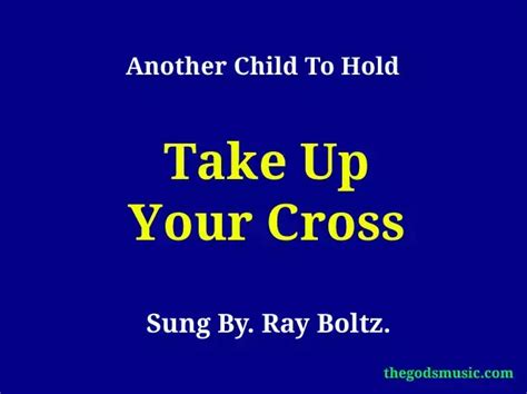 Take Up Your Cross Christian Song Lyrics