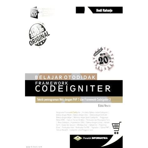 Jual Belajar Otodidak Framework CODEIGNITER Teknik Pemrograman Web PHP