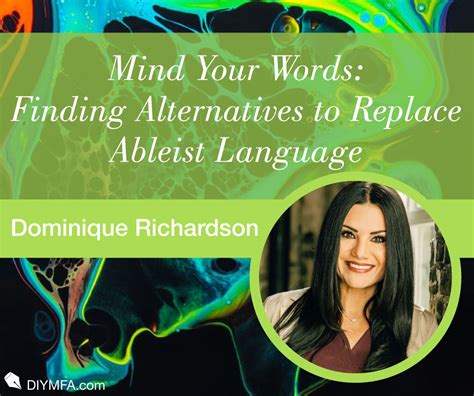 Alternatives to Replace Ableist Language - Dominique Richardson