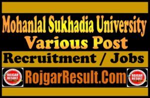 Mohanlal Sukhadia University Recruitment 2023 for Teaching, Non ...