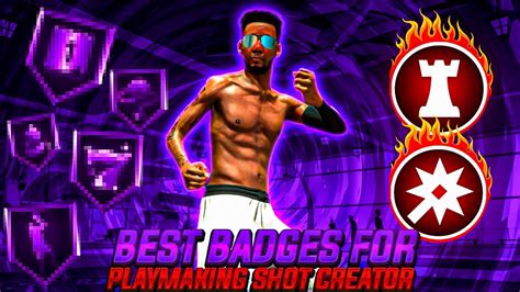 THE BEST BADGES FOR A PLAYMAKING SHOT CREATOR NBA 2K22 YouTube