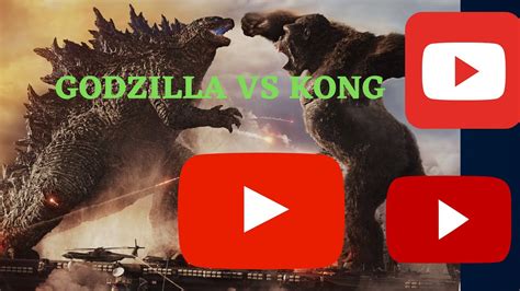 Godzilla Vs Kong O Confronto Letal Youtube