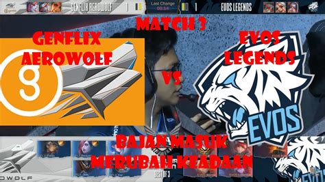 EVOS LEGENDS VS GENFLIX AEROWOLF Match 3 MPL ID S5 WEEK 3 DAY 2